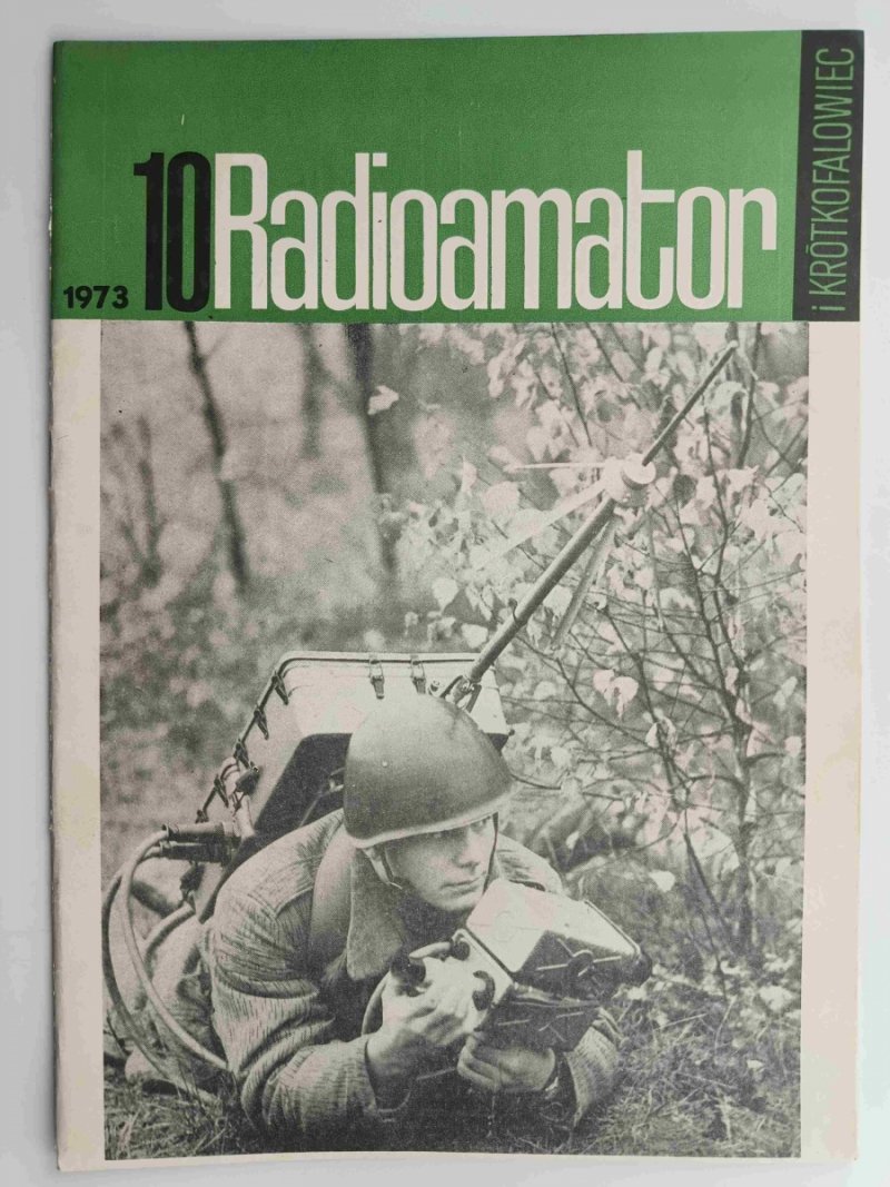 RADIOAMATOR I KRÓTKOFALOWIEC NR 10 ROK 1973