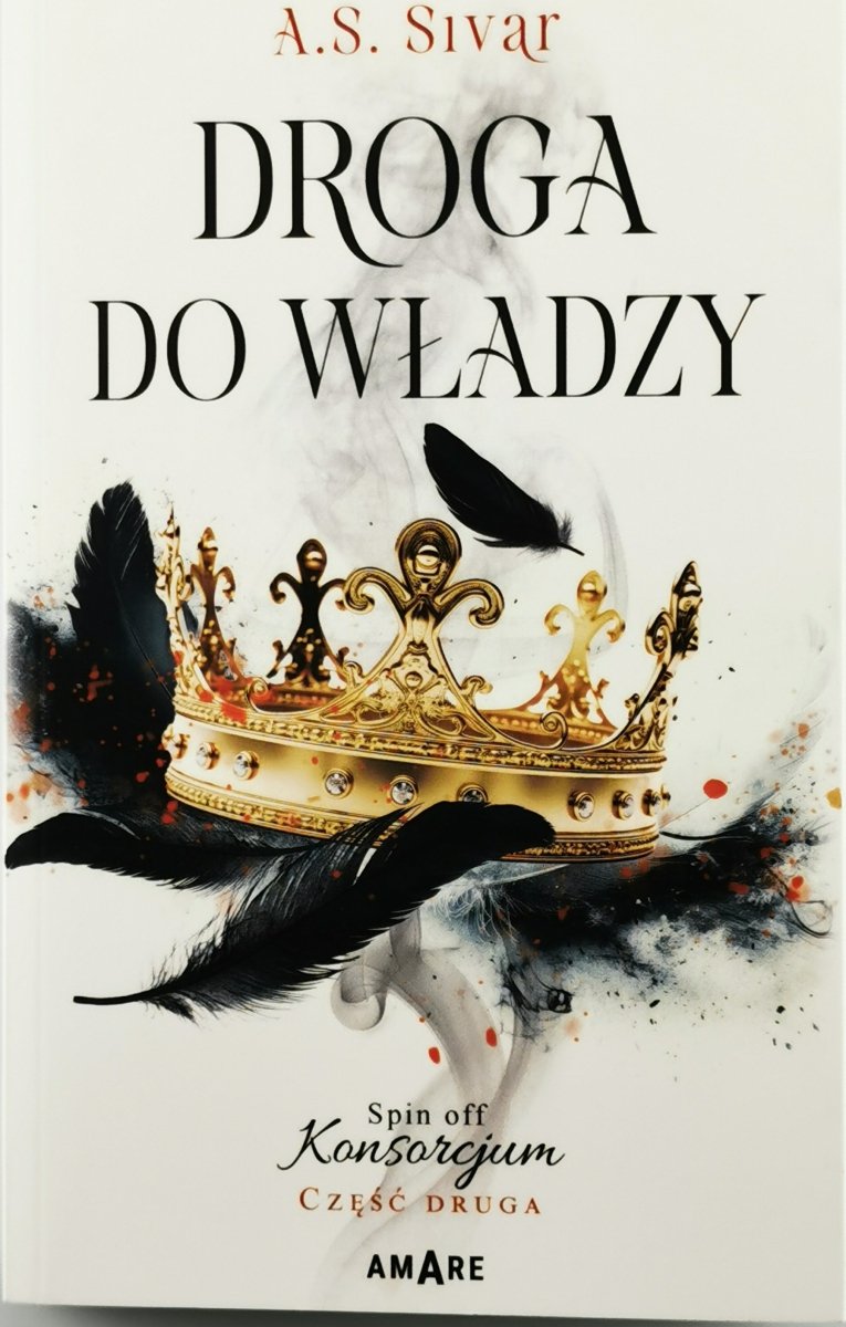 DROGA DO WŁADZY - A. S Sivar