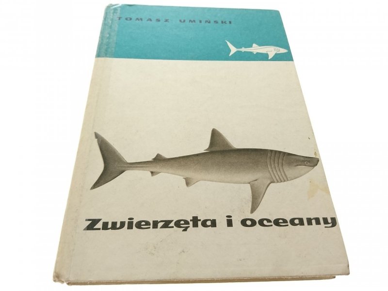 ZWIERZĘTA I OCEANY - Tomasz Umiński 1986