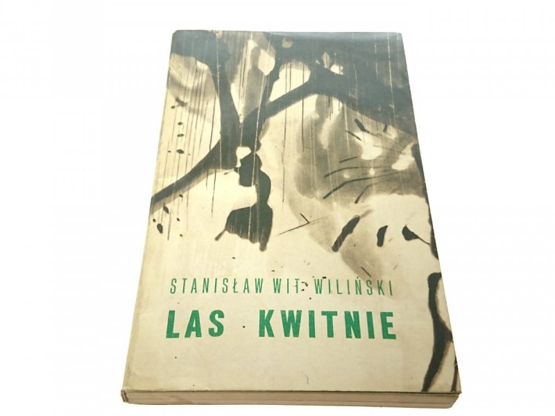 LAS KWITNIE - Stanisław Williński (1971)