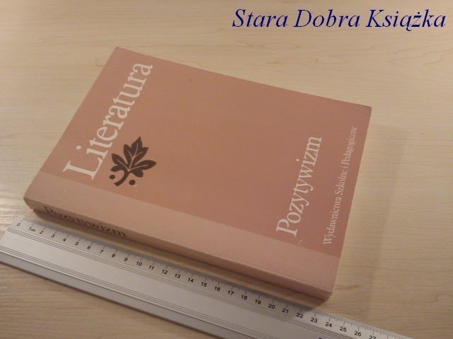 LITERATURA POZYTYWIZM - TADEUSZ BUJNICKI