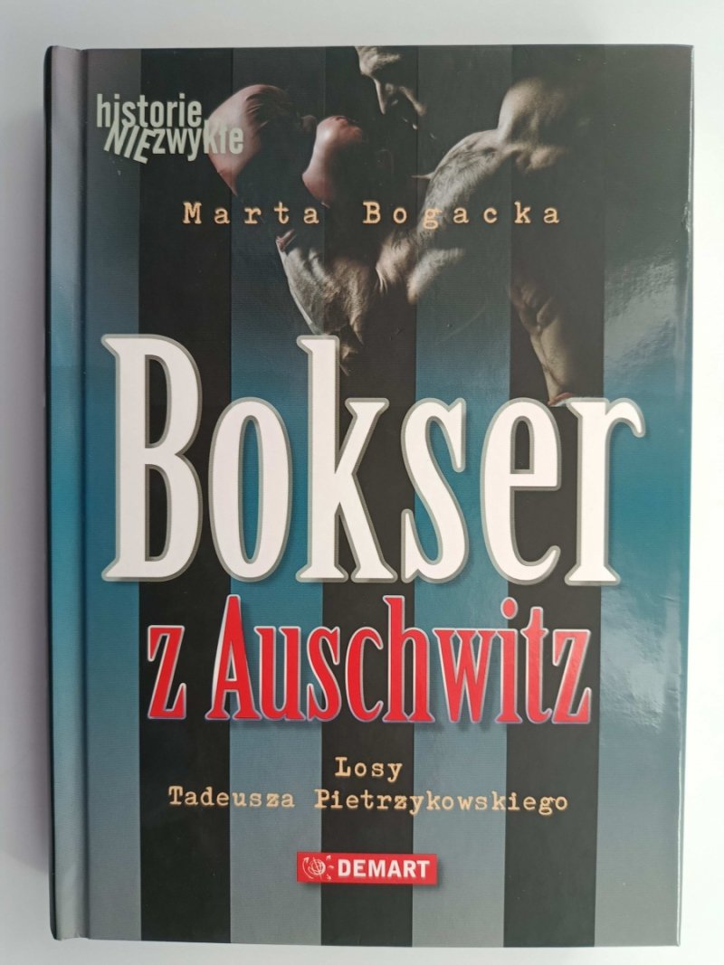BOKSER Z AUSCHWITZ - Marta Bogacka