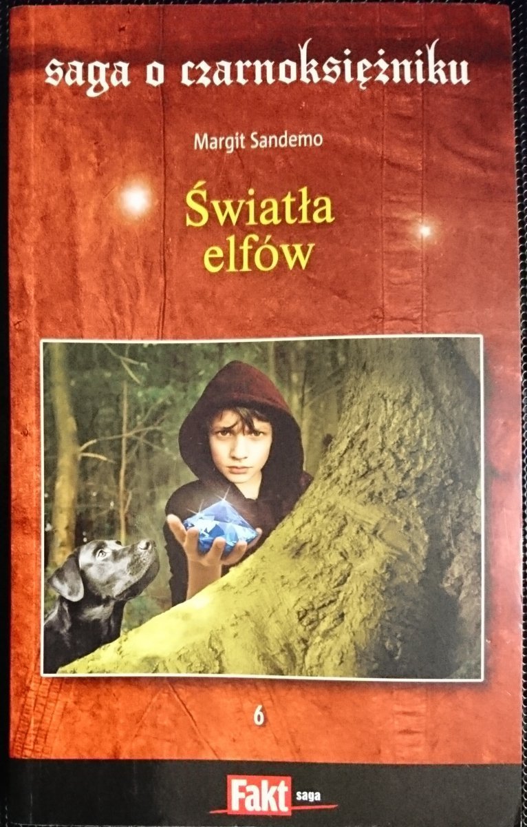 SAGA O CZARNOKSIĘŻNIKU TOM 6 ŚWIATŁA ELFÓW 2009