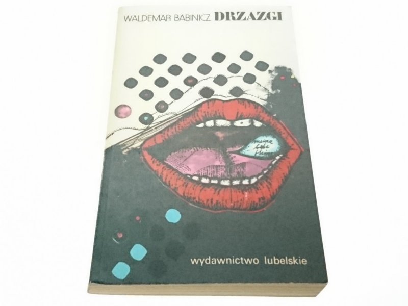 DRZAZGI - Waldemar Babinicz 1977