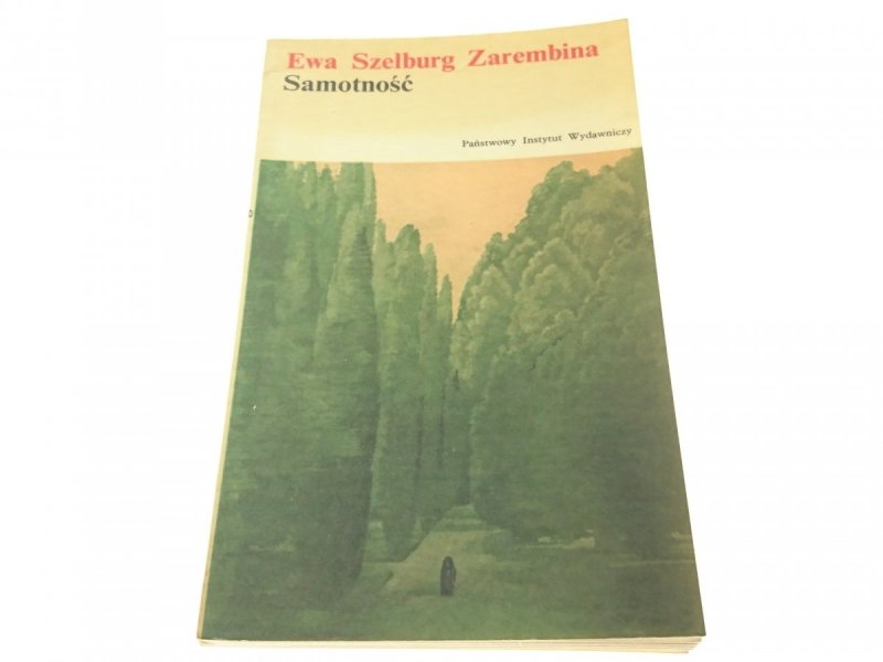SAMOTNOŚĆ - Ewa Szelburg Zarembina 1973