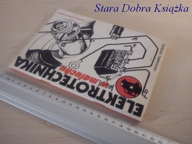 ELEKTROTECHNIKA W MALUCHU - Tadeusz Dąbrowski