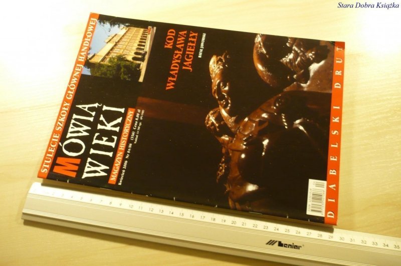 MÓWIĄ WIEKI. KWIECIEŃ 2006 NR 04/06 (556)