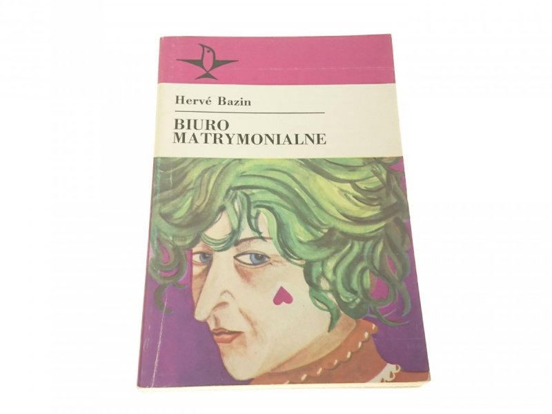 BIURO MATRYMONIALNE - Herve Bazin (1985)
