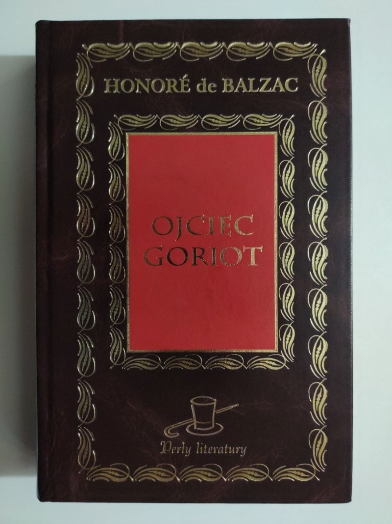 OJCIEC GORIOT - Honore de Balzac