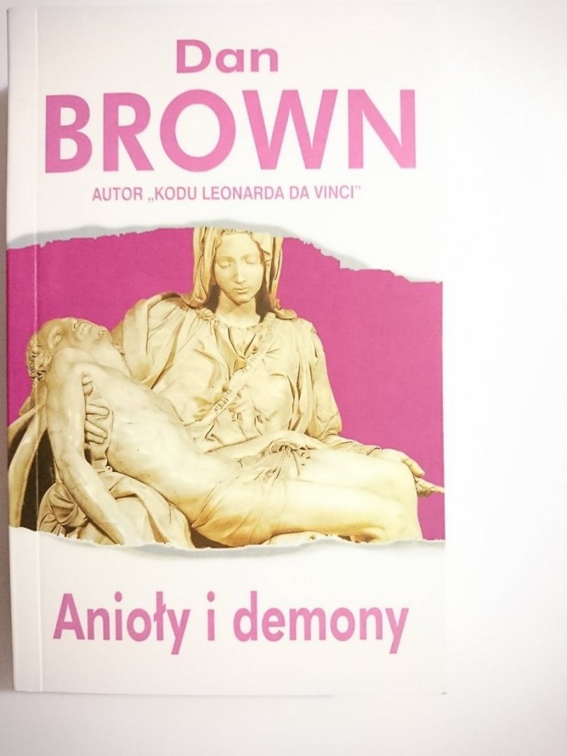 ANIOŁY I DEMONY - Dan Brown 2004
