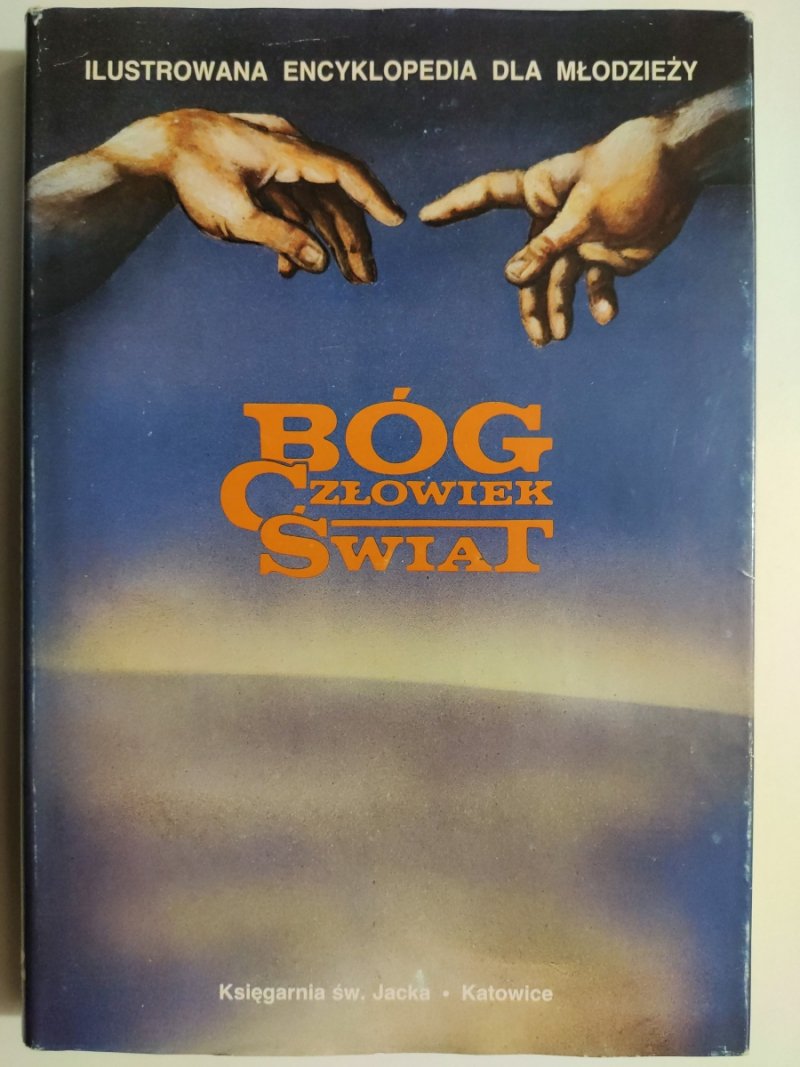 BÓG CZŁOWIEK ŚWIAT