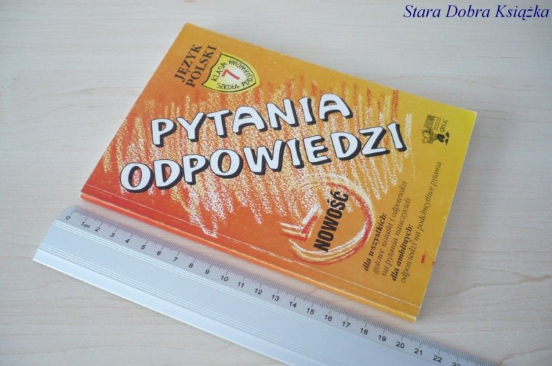 JĘZYK POLSKI PYTANIA I ODPOWIEDZI - A. MACZUGA