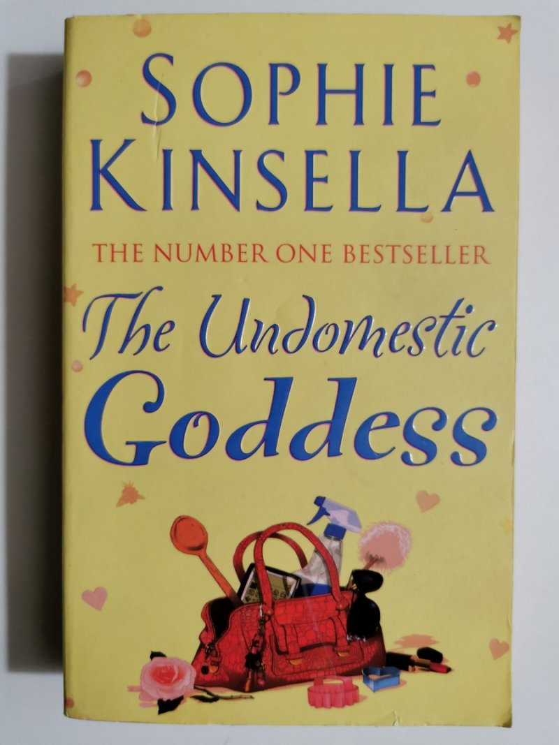 THE UNDEMESTIC GODDESS - Spohie Kinsella