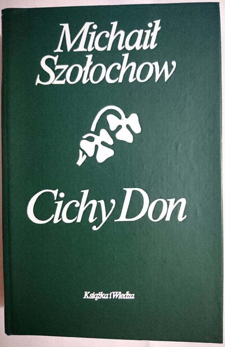 CICHY DON TOM I i II - Michaił Szołochow 1982