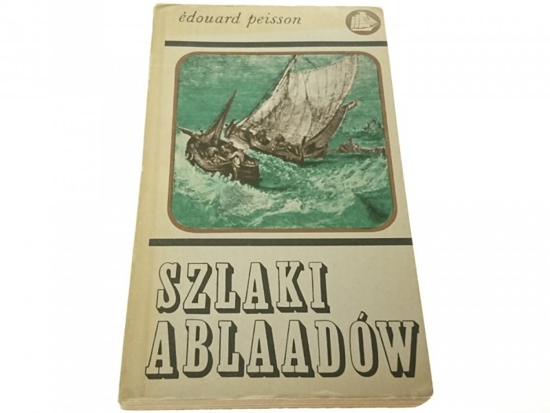SZLAKI ABLAADÓW - Edouard Peisson