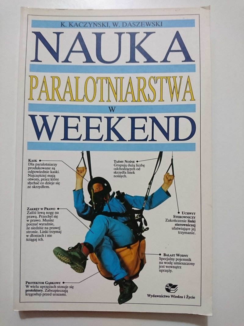NAUKA PARALOTNIARSTWA W WEEKEND - K. Kaczyński