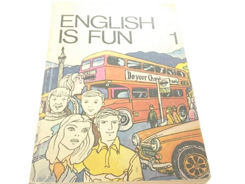 ENGLISH IS FUN 1 - Anna Zawadzka 1985