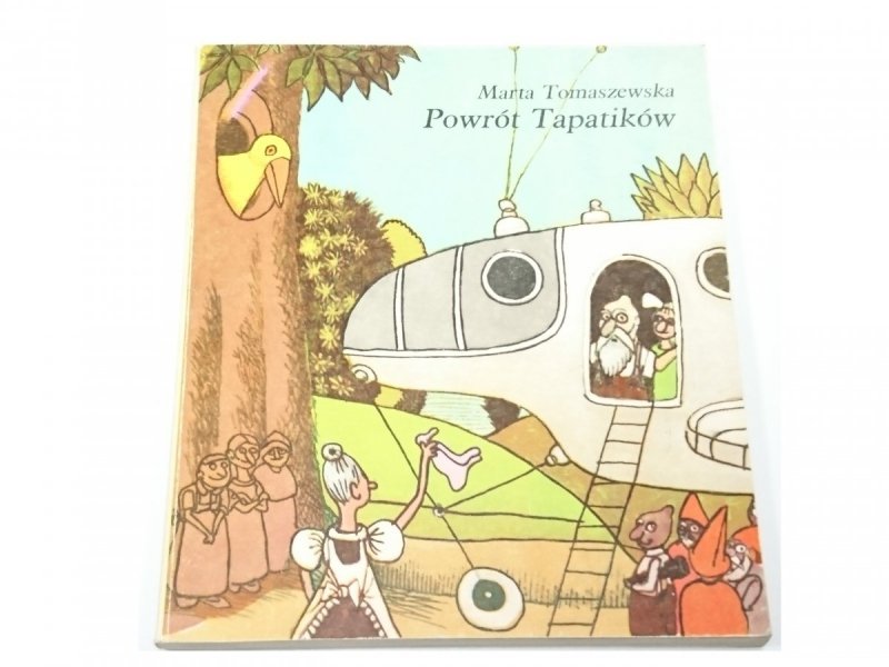 POWRÓT TAPATIKÓW - Marta Tomaszewska 1984