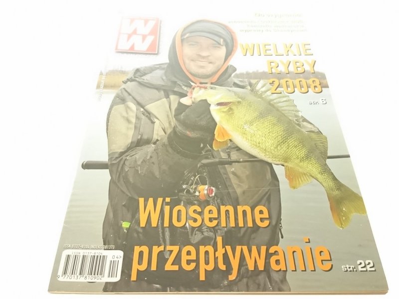 WIADOMOŚCI WĘDKARSKIE (718) 4. 2009