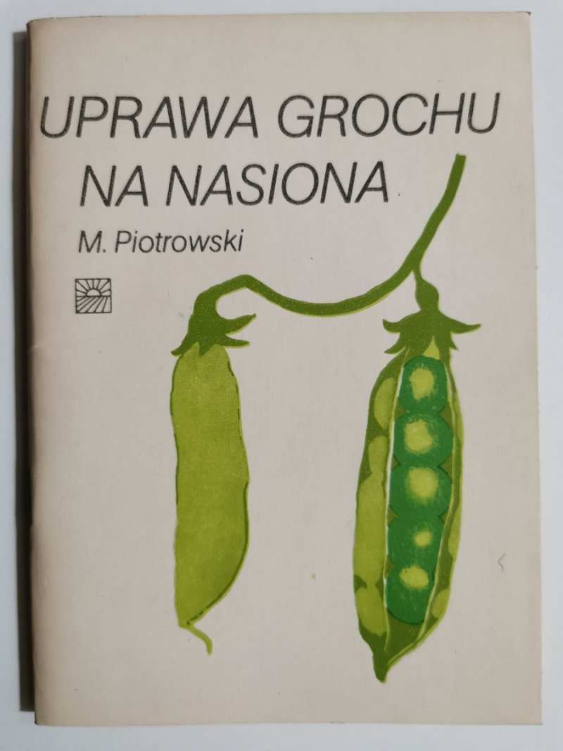 UPRAWA GROCHU NA NASIONA - M. Piotrowski