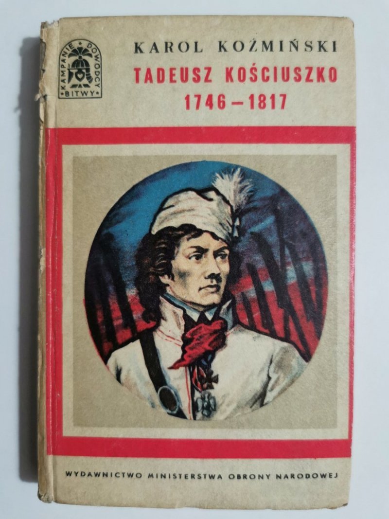 BKD TADEUSZ KOŚCIUSZKO 1746-1817 - Karol Koźmiński 1969