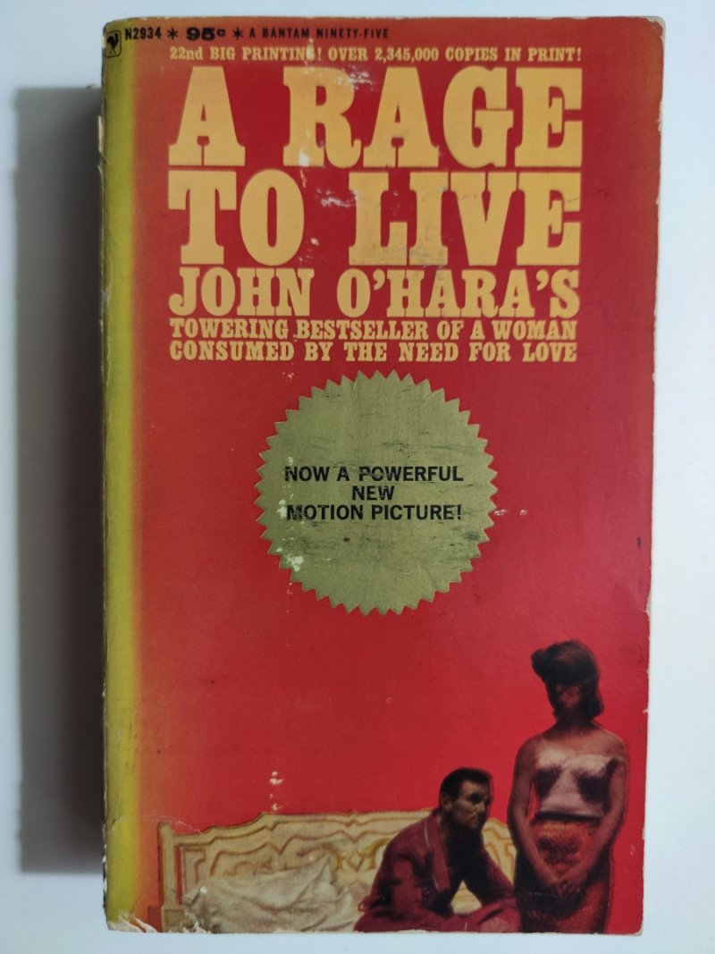 A RAGE TO LIVE - John O’Hara