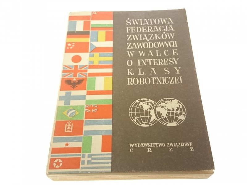 ŚWIATOWA FEDERACJA ZWIĄZKÓW ZAWODOWYCH W WALCE