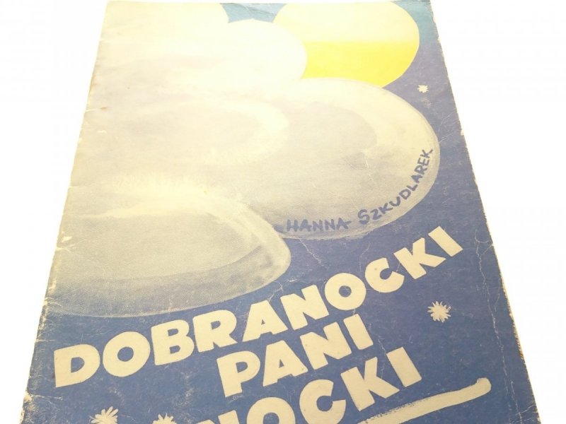 DOBRANOCKI PANI NOCKI - Hanna Szkudlarek 1990