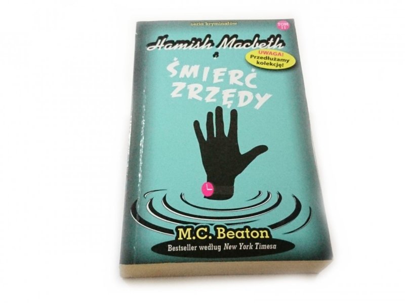 HAMISH MACBETH I TOM 11 ŚMIERĆ ZRZĘDY