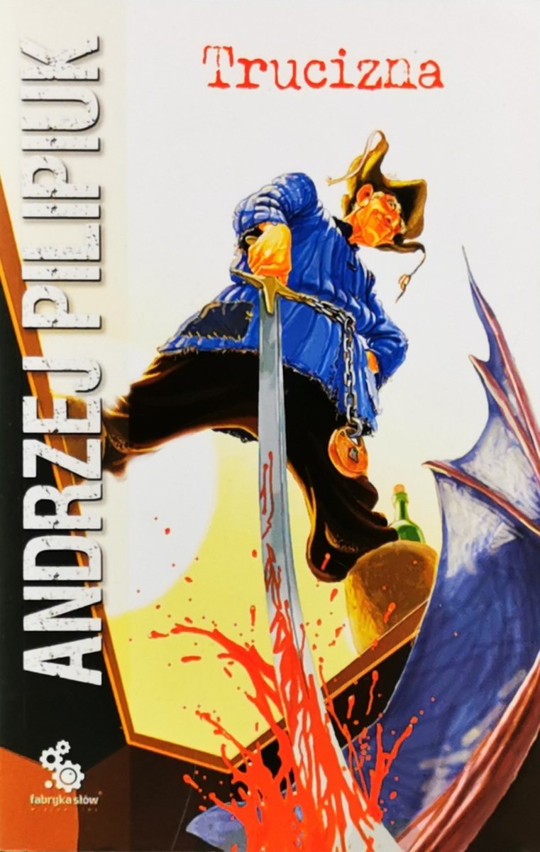 TRUCIZNA  7 - Andrzej Pilipiuk