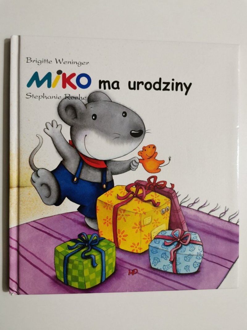 MIKO MA URODZINY - Brigitte Weninger