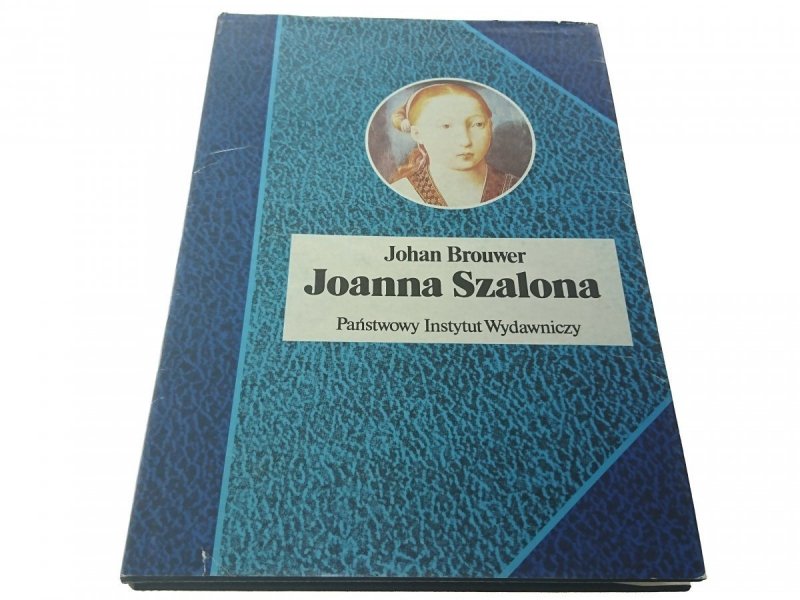 JOANNA SZALONA - Johan Brouwer 1991