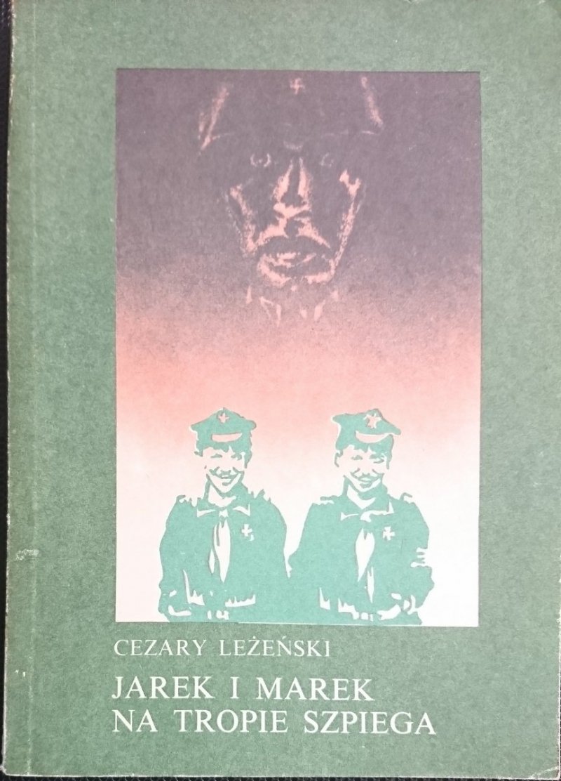 JAREK I MAREK NA TROPIE SZPIEGA - Cezary Leżeński 