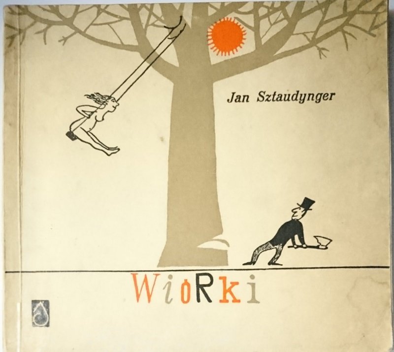 WIÓRKI - Jan Sztaudynger 1966