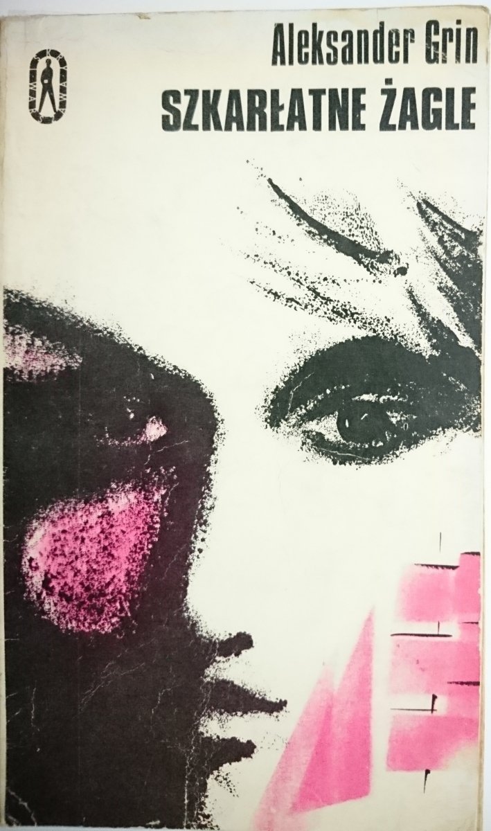 SZKARŁATNE ŻAGLE - Aleksander Grin 1972