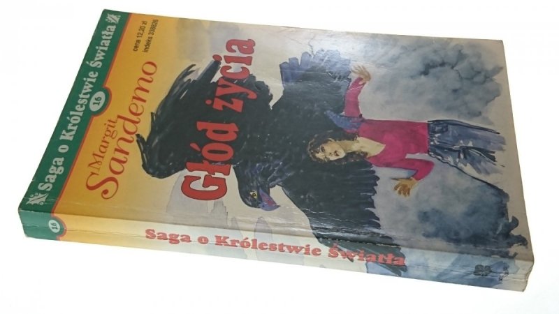 SAGA O KRÓLESTWIE ŚWIATA TOM 16 GŁÓD ŻYCIA Sandemo