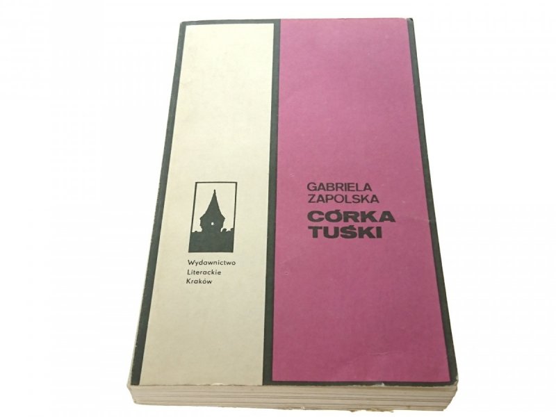 CÓRKA TUŚKI - Gabriela Zapolska 1980