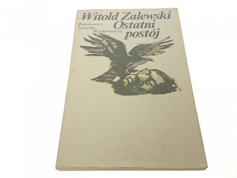 OSTATNI POSTÓJ - Witold Zalewski (1980)