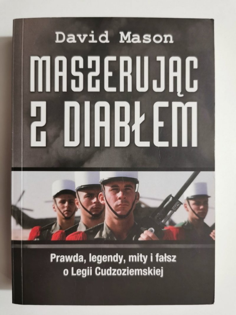 MASZERUJĄC Z DIABŁEM - David Mason 