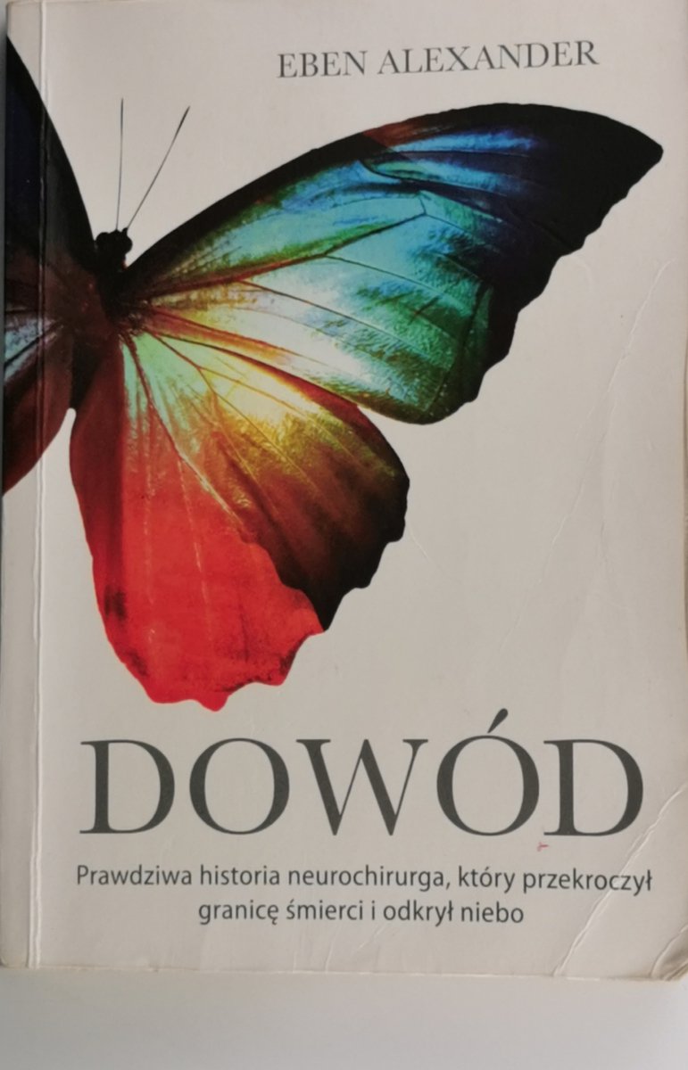 DOWÓD - Eben Alexander