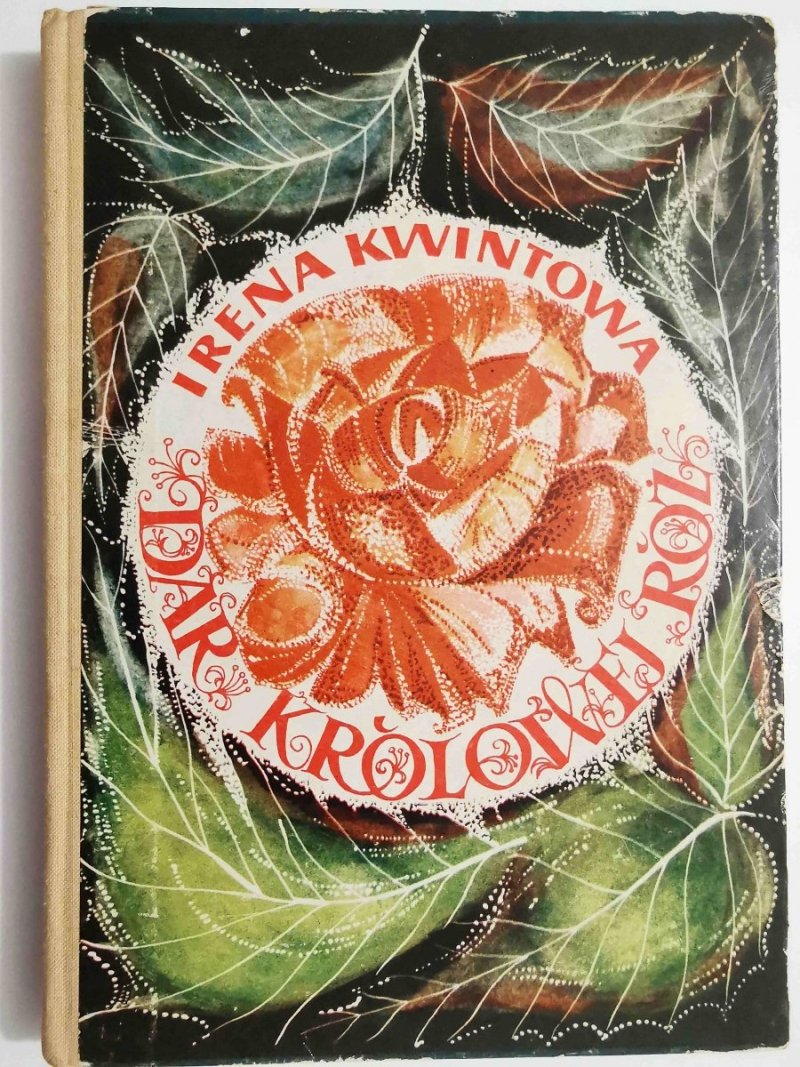 DAR KRÓLOWEJ RÓŻ - Irena Kwintowa 1971