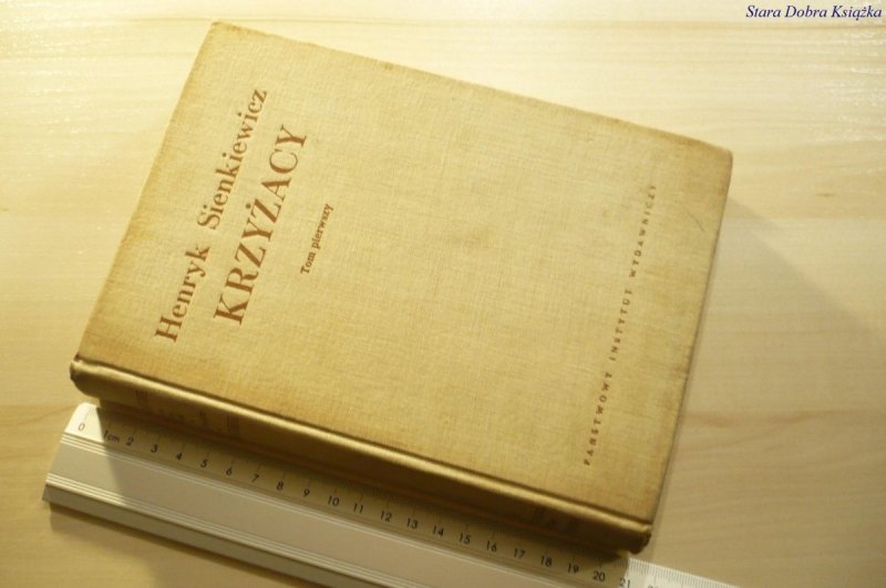 KRZYŻACY TOM I - Henryk Sienkiewicz 1953