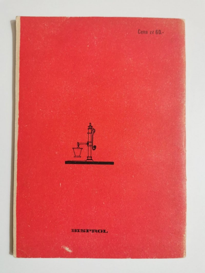 STUDNIE ZAGRODOWE. BUDOWNICTWO DLA MAJSTERKOWICZA 1984