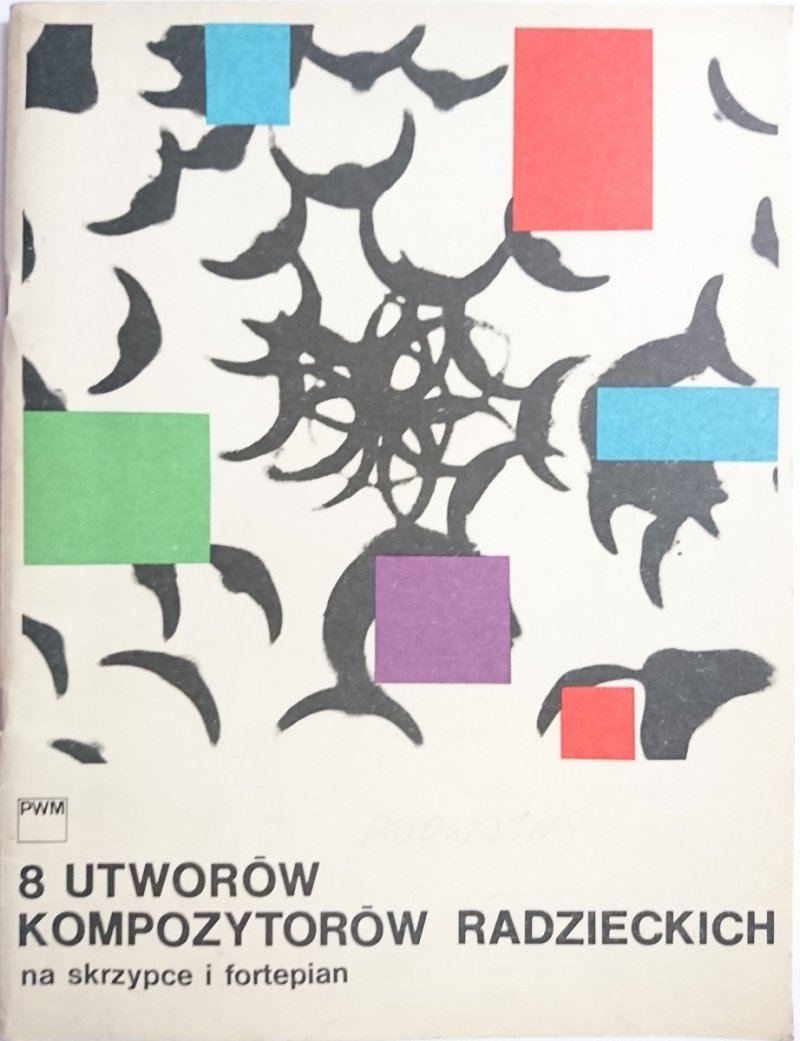 8 UTWORÓW KOMPOZYTORÓW RADZIECKICH NA SKRZYPCE I FORTEPIAN - Barinowa 1979