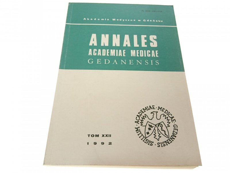 ANNALES ACADEMIAE MEDICAE GEDANENSIS TOM XXII 1992