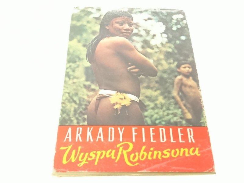 WYSPA ROBINSONA - Arkady Fiedler 1973
