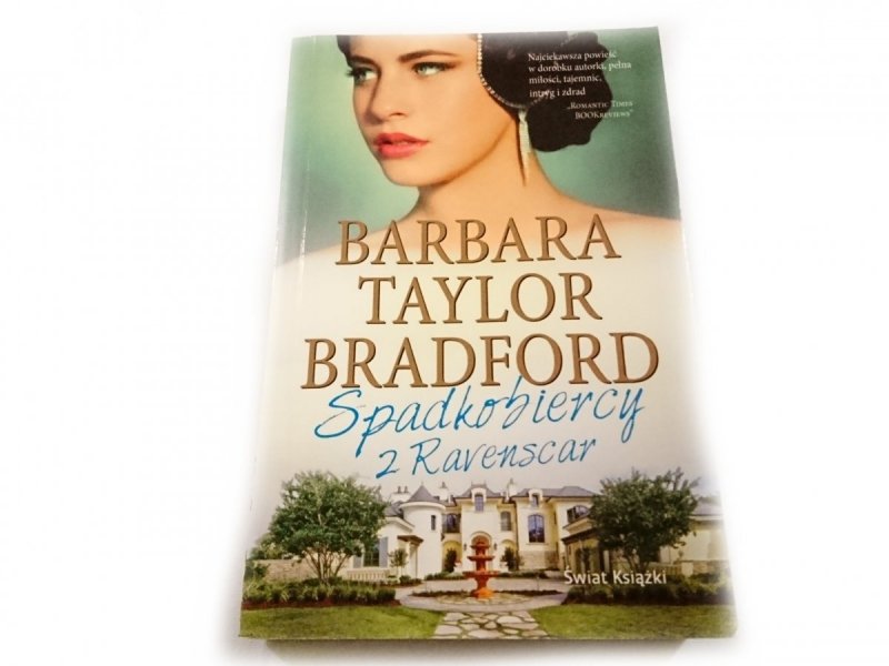 SPADKOBIERCY Z RAVENSCAR - Barbara Taylor Bradford