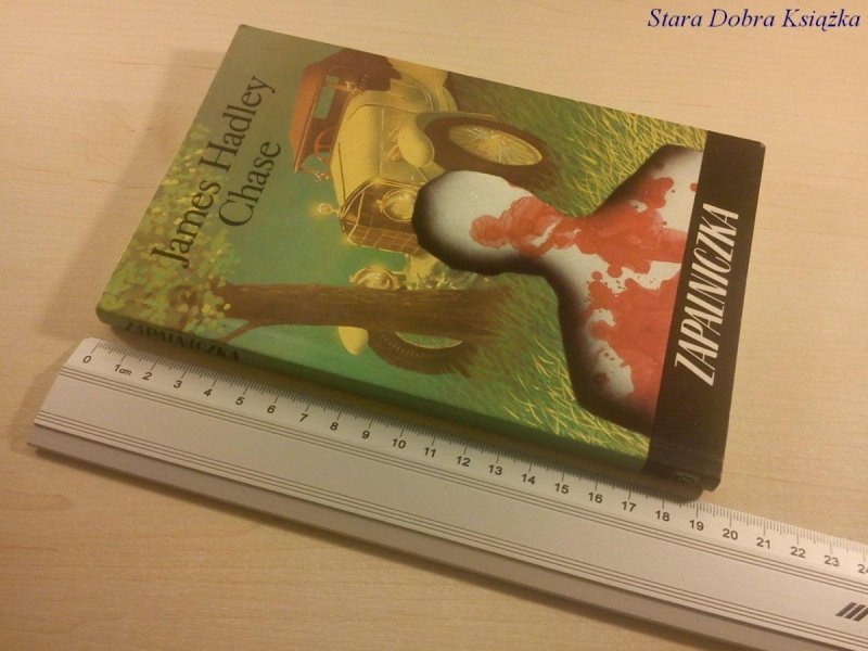 ZAPALNICZKA - James Hadley Chase (1993)