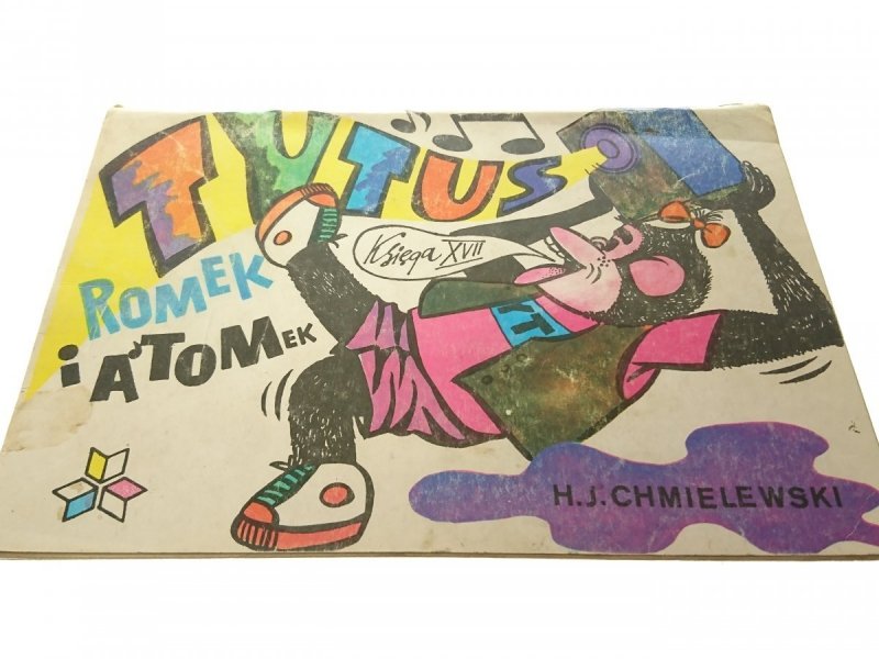 TYTUS ROMEK I ATOMEK KSIĘGA XVIII Chmielewski 1985