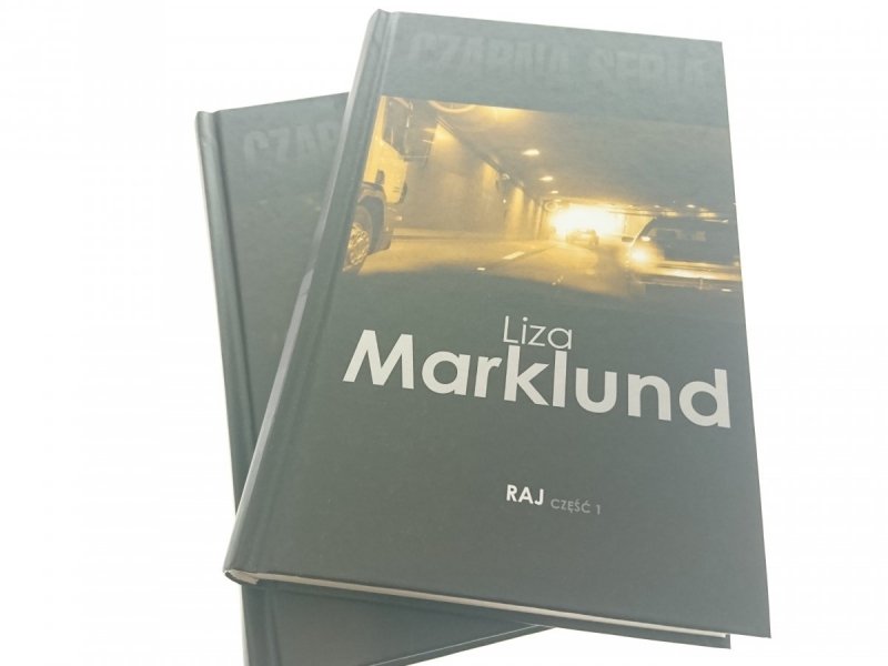 RAJ CZĘŚĆ 1 i 2 - Liza Marklund 2015